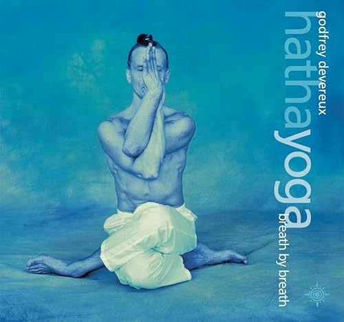 Imagen de archivo de Hatha Yoga: Breath by breath a la venta por WorldofBooks