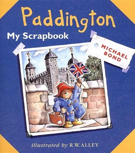 Stock image for Paddington: My Scrapbook (Paddington) for sale by Wonder Book