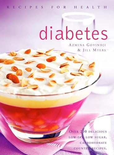 9780007103188: Recipes for Health — DIABETES [New edition]: Low Fat, Low Sugar, Carbohydrate-Counted Recipes for the Management of Diabetes