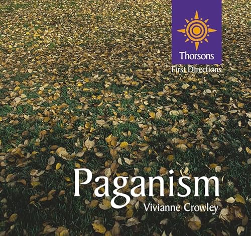 9780007103348: Paganism (Thorsons First Directions)