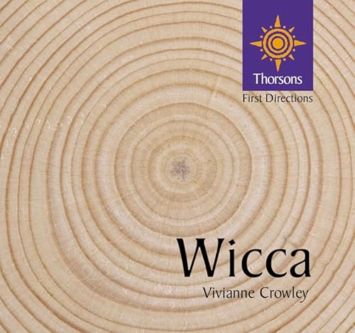 9780007103355: Wicca (Thorsons First Directions) (Thorsons First Directions S.)