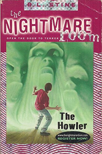 Imagen de archivo de The Howler (The Nightmare Room, Book 7) a la venta por WorldofBooks