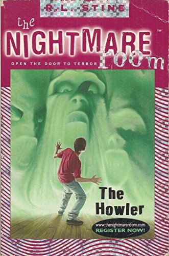 9780007104550: The Howler (The Nightmare Room, Book 7)