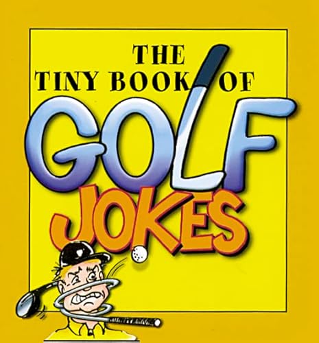 Beispielbild fr The Tiny Book of Golf Jokes zum Verkauf von WorldofBooks