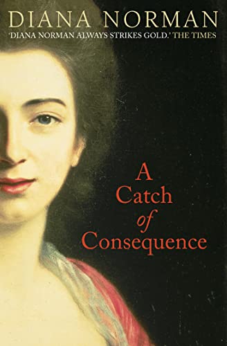 9780007105441: A CATCH OF CONSEQUENCE
