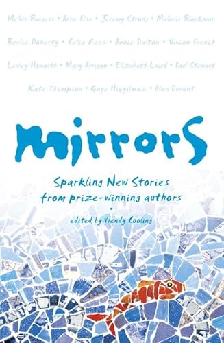 9780007105892: Mirrors: Sparkling new stories from prize-winning authors