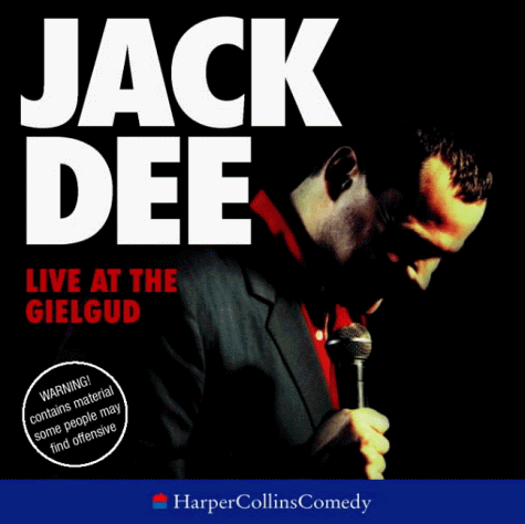 Live at the Gielgud (HarperCollins Audio Comedy S.) (9780007106080) by Dee, Jack