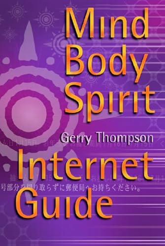 Stock image for The Mind-Body-Spirit Internet Guide for sale by Ebooksweb