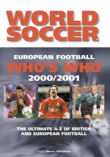 Imagen de archivo de European Football Who  s Who 2000/01 a la venta por WorldofBooks