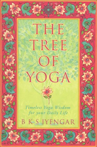 9780007106998: Tree of Yoga