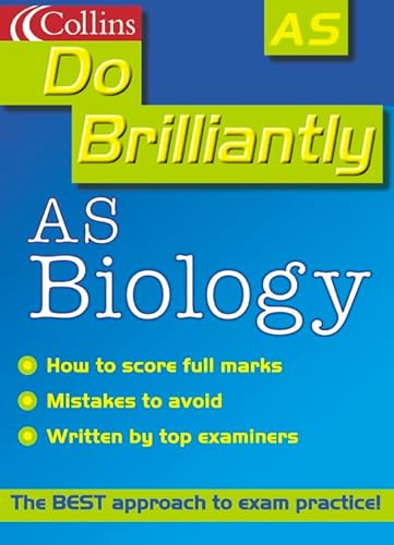 9780007107032: Do Brilliantly At – AS Biology and Human Biology (Do Brilliantly at... S.)