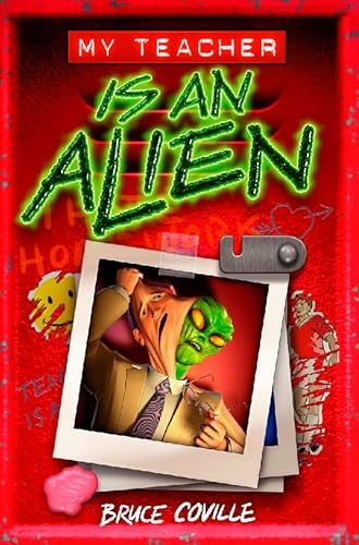 Stock image for My Teacher is an Alien for sale by Reuseabook
