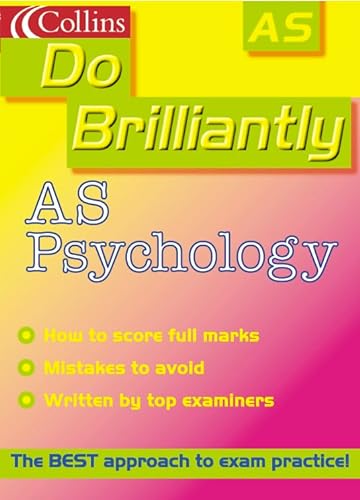 9780007107476: Do Brilliantly At – AS Psychology (Do Brilliantly at... S.)