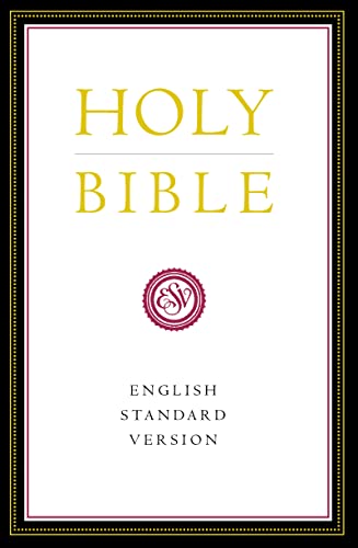 Stock image for Holy Bible: English Standard Version (ESV) for sale by WorldofBooks