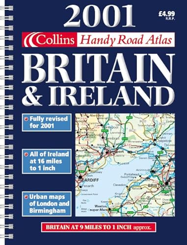 Stock image for 2001 Handy Road Atlas Britain and Ireland (Collins Handy Road Atlas Britain and Ireland) for sale by Goldstone Books