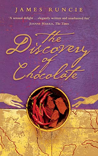 Imagen de archivo de The Discovery of Chocolate: A Novel a la venta por Jenson Books Inc
