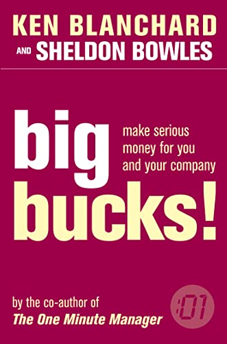 Beispielbild fr Big Bucks! (The One Minute Manager) zum Verkauf von AwesomeBooks