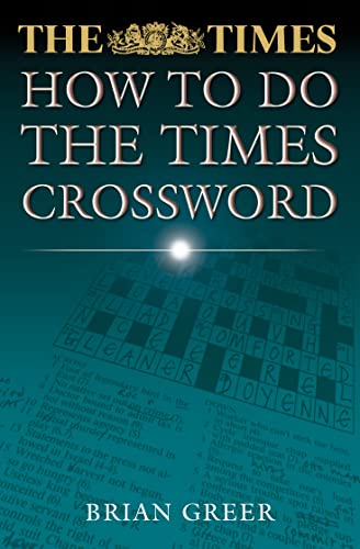 Stock image for The Times How to do The Times Crossword (The Times Crosswords) for sale by WorldofBooks