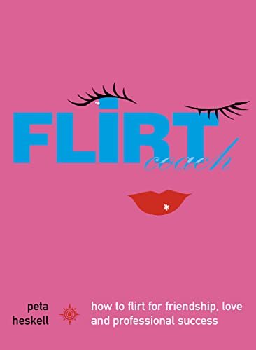 9780007108435: Flirt Coach