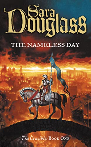 9780007108459: The Nameless Day (The Crucible Trilogy, Book 1)