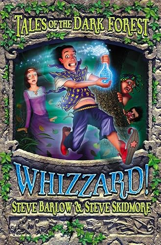 Stock image for Whizzard! (Tales of the Dark Forest) for sale by Greener Books