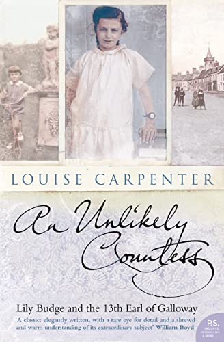 9780007108817: AN UNLIKELY COUNTESS: Lily Budge and the 13th Earl of Galloway