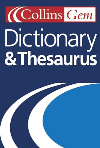 Beispielbild fr Dictionary and Thesaurus (Collins GEM) zum Verkauf von Wonder Book