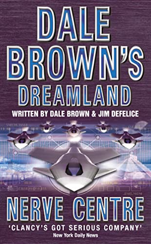 Stock image for Nerve Centre (Dale Brown's Dreamland) for sale by SecondSale