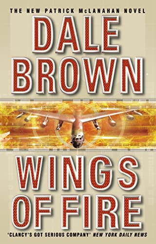 WINGS OF FIRE (9780007109883) by Dale Brown