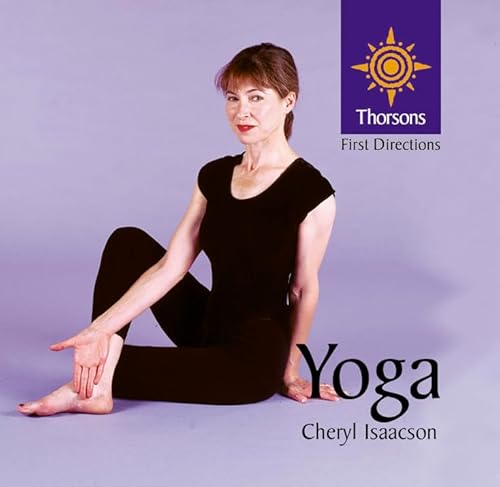 9780007110384: Yoga (Thorsons First Directions) (Thorsons First Directions S.)