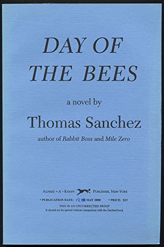 Imagen de archivo de Day of the Bees - A story of a Passionate Love That Transcends Convention a la venta por The BiblioFile