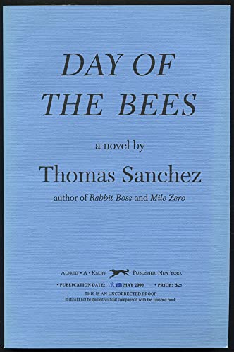 Stock image for Day of the Bees - A story of a Passionate Love That Transcends Convention for sale by The BiblioFile