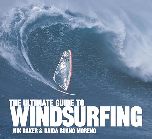 Imagen de archivo de The Ultimate Guide to Windsurfing a la venta por AwesomeBooks