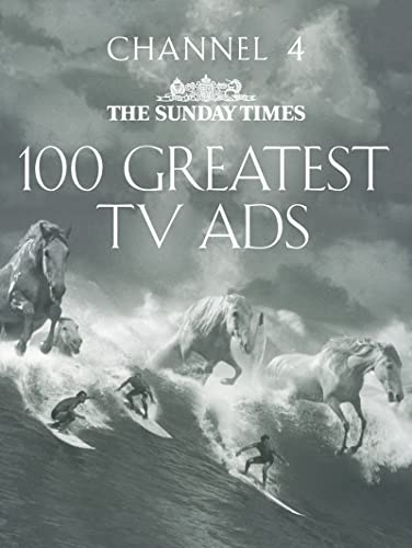 Beispielbild fr Channel 4/The Sunday Times 100 Greatest TV Ads zum Verkauf von WorldofBooks