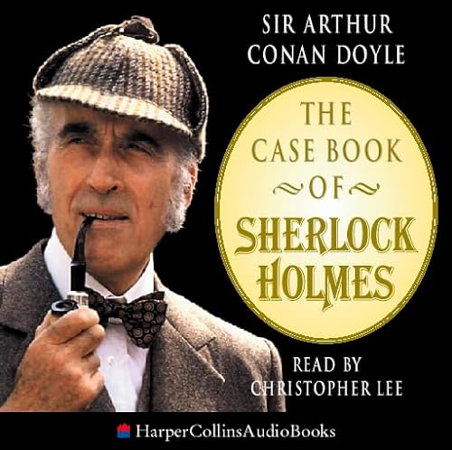 9780007111954: The Case Book of Sherlock Holmes
