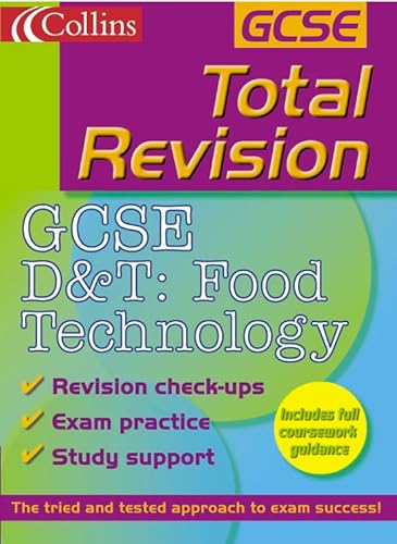 9780007112050: Total Revision – GCSE D and T: Food Technology (Total Revision S.)