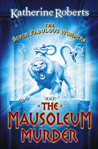 Imagen de archivo de The Mausoleum Murder (Seven Fabulous Wonders) a la venta por Greener Books