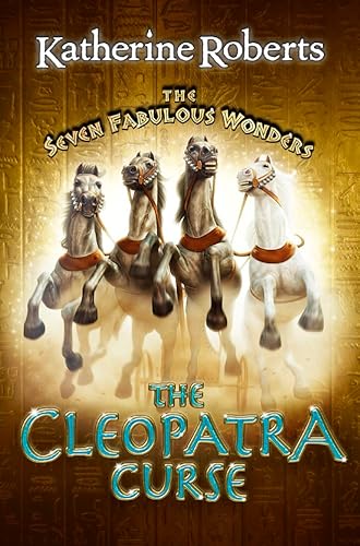 Beispielbild fr The Cleopatra Curse (The Seven Fabulous Wonders, Book 7): No. 7 zum Verkauf von WorldofBooks