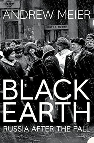 Stock image for Black Earth: A journey through Russia after the fall for sale by WorldofBooks
