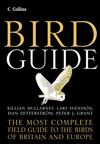 Collins Bird Guide: The Most Complete Guide to the Birds of Britain and Europe - Lars Svensson