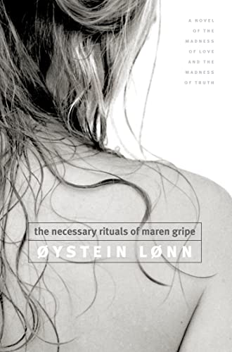 9780007113347: The Necessary Rituals of Maren Gripe