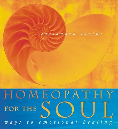 Beispielbild fr Homeopathy for the Soul (ways to emotional healing) zum Verkauf von WorldofBooks
