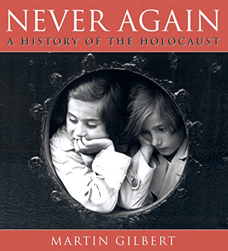 9780007113460: Never Again: A History of the Holocaust