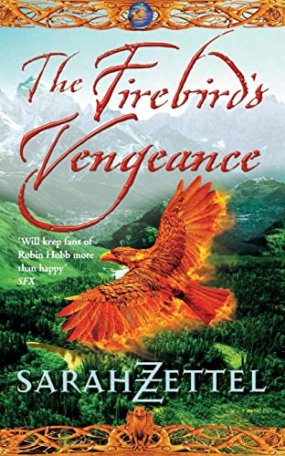 9780007114061: THE FIREBIRD’S VENGEANCE: Book Three of the Isavalta Trilogy