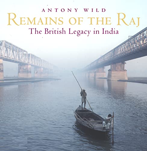 Stock image for Remains of the Raj for sale by WorldofBooks