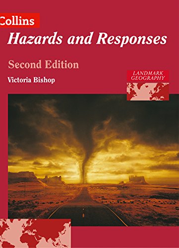 9780007114313: Landmark Geography Hazards and Responses: Part of this trusted Collins A Level Geography Series for complete coverage of this topic for the A Level specification