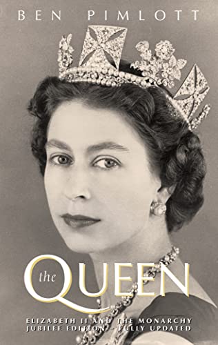 Stock image for The Queen: Elizabeth II and the Monarchy, Golden Jubilee Edition for sale by ThriftBooks-Dallas