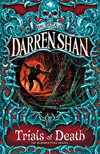 Imagen de archivo de The Trials of Death: Book 5 (The Saga of Darren Shan) a la venta por WorldofBooks