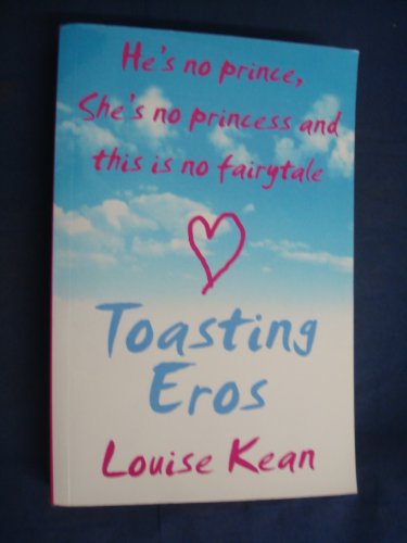 Stock image for Toasting Eros for sale by WorldofBooks