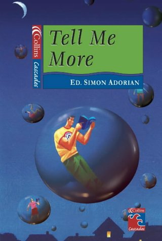 Stock image for Tell Me More: A Cascades Book of Story-telling for sale by WorldofBooks